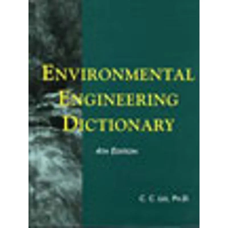 ENVIRONMENTAL ENGINEERING DICTIONARY