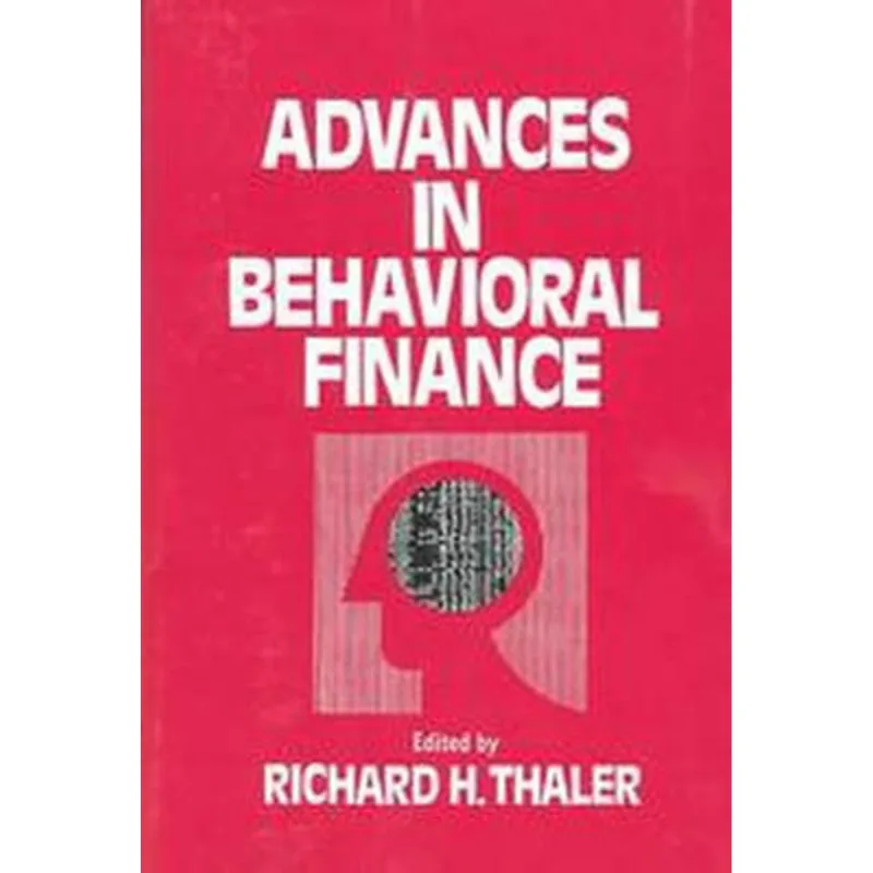 ADVANCES IN BEHAVIORAL FINANCE