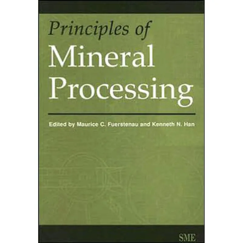 PRINCIPLES OF MINERAL PROCESSING