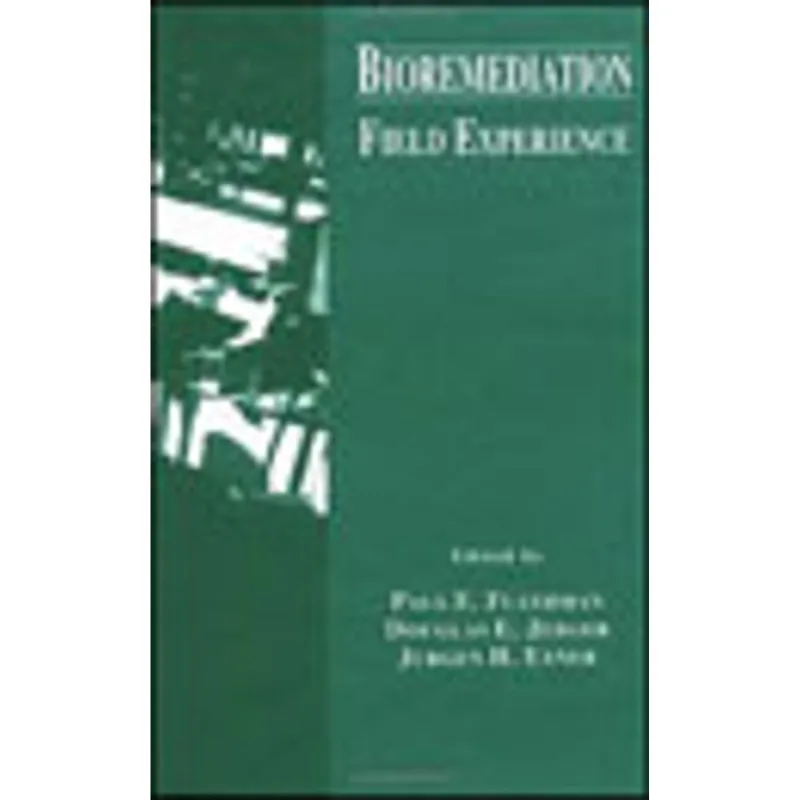 BIOREMEDIATION FIELD EXPERIENCE