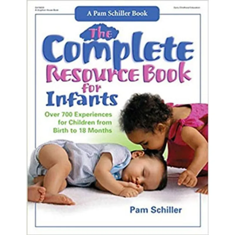 THE COMPLETE RESOURCE BOOK FOR INFANTS