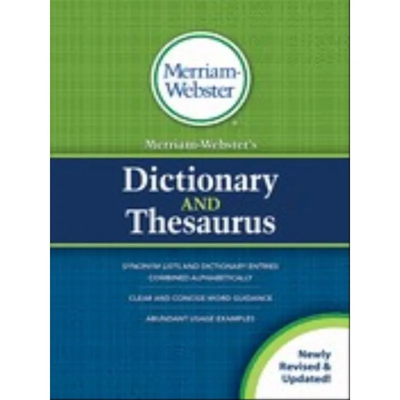 MERRIAM-WEBSTER'S DICTIONARY AND THESAURUS