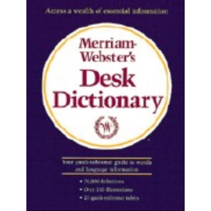 MERRIAM-WEBSTER'S DESK DICTIONARY