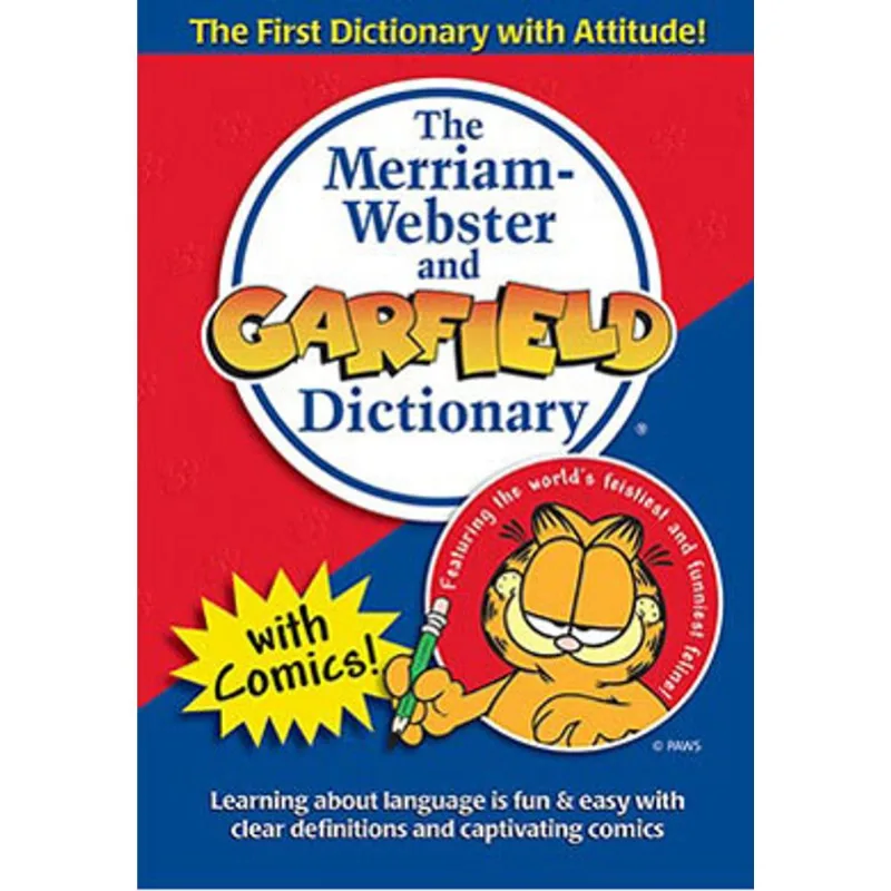 THE MERRIAM-WEBSTER AND GARFIELD DICTIONARY