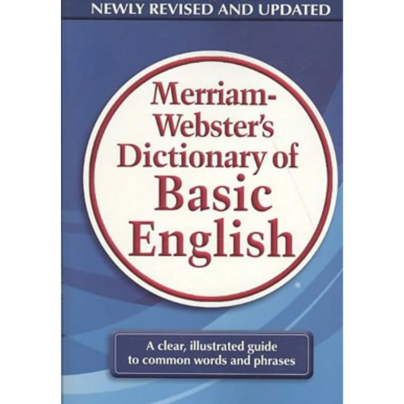 MERRIAM-WEBSTER'S DICTIONARY OF BASIC ENGLISH