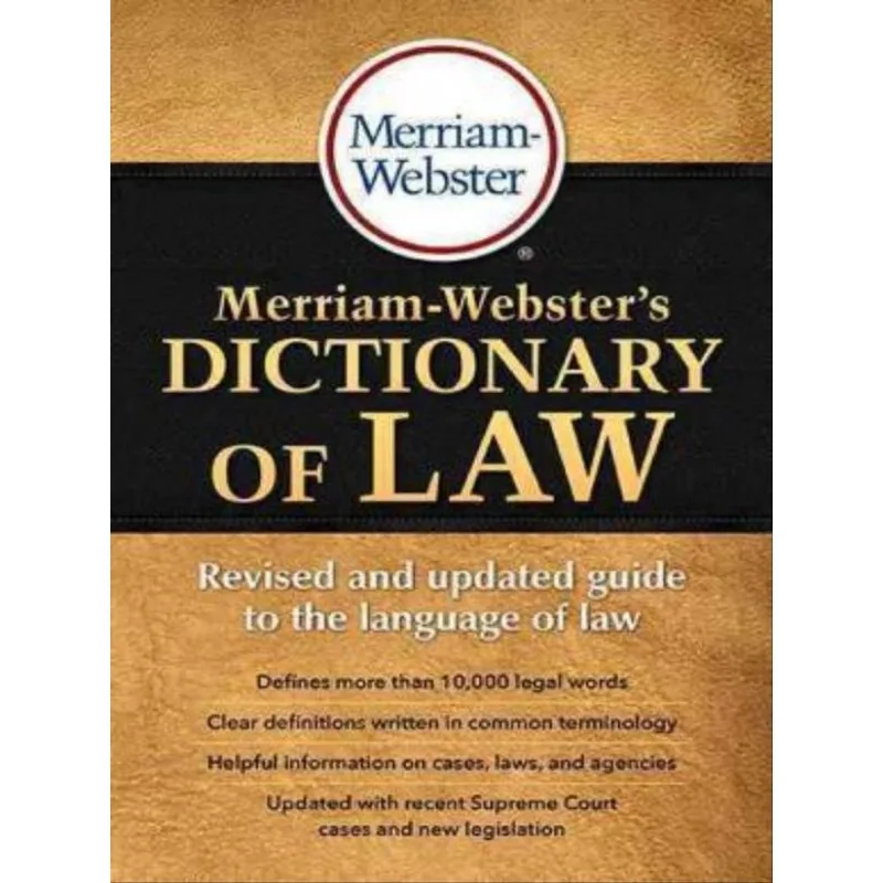 MERRIAM-WEBSTER'S DICTIONARY OF LAW