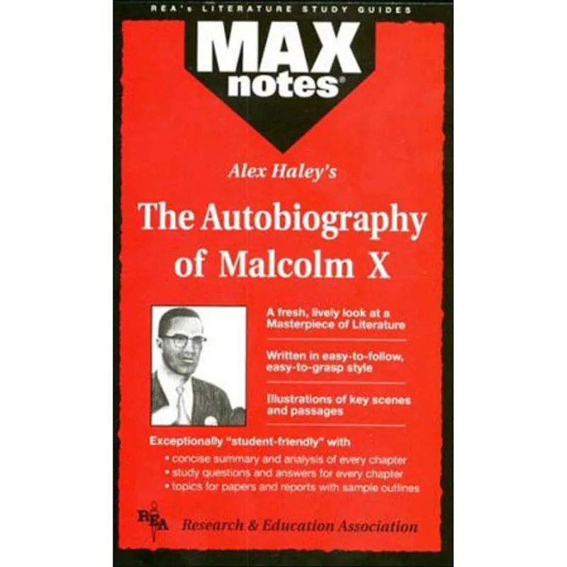 AUTOBIOGRAPHY OF MALCOLM X, THE - MAX NOTES