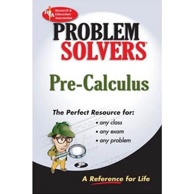 PRE-CALCULUS PROBLEM SOLVER, THE