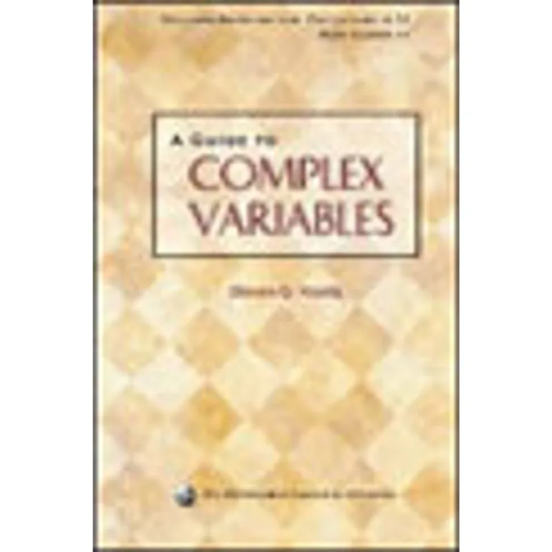 GUIDE TO COMPLEX VARIABLES, A