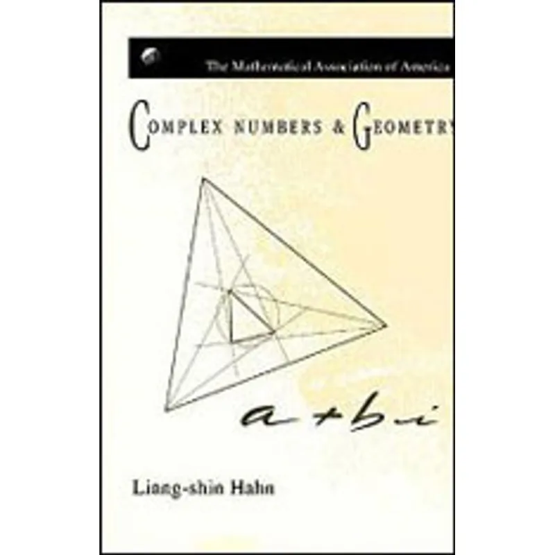 COMPLEX NUMBERS AND GEOMETRY