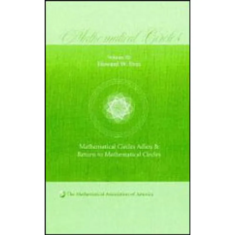 MATHEMATICAL CIRCLES ADIEU AND RETURN TO MATHEMATICAL CIRCLES - VOL III