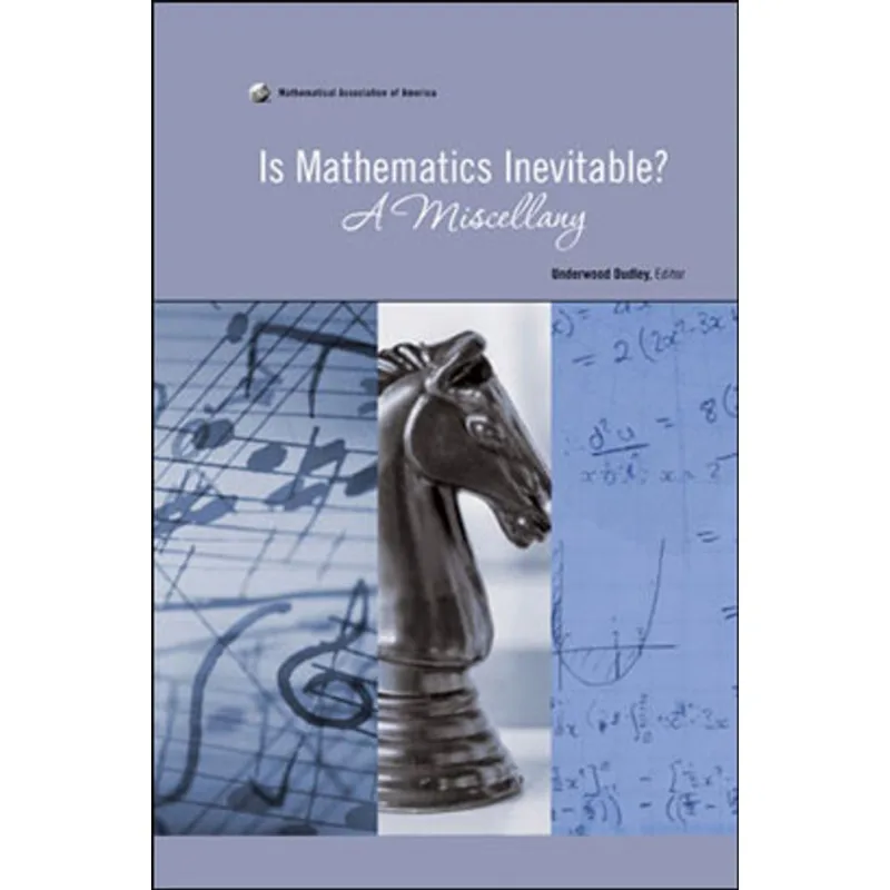 MATHEMATICS INEVITABLE, IS