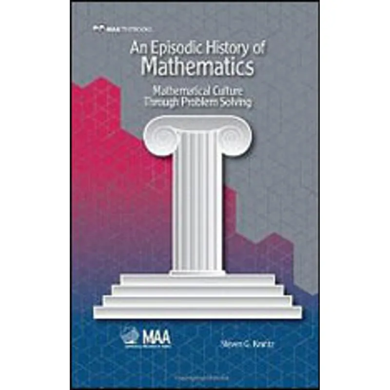 EPISODIC HISTORY OF MATHEMATICS, AN