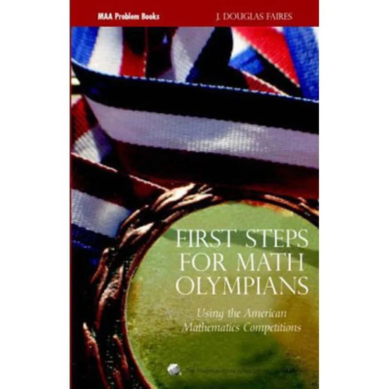 FIRST STEPS FOR MATH OLYMPIADS USING THE AMERICAN