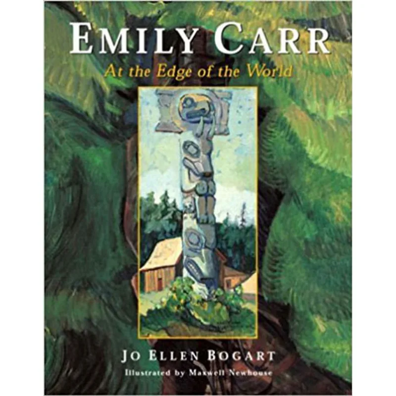 EMILY CARR - AT THE EDGE OF THE WORLD