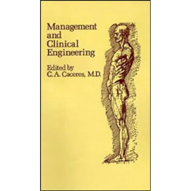 MANAGEMENT AND CLINICAL ENGINEERING