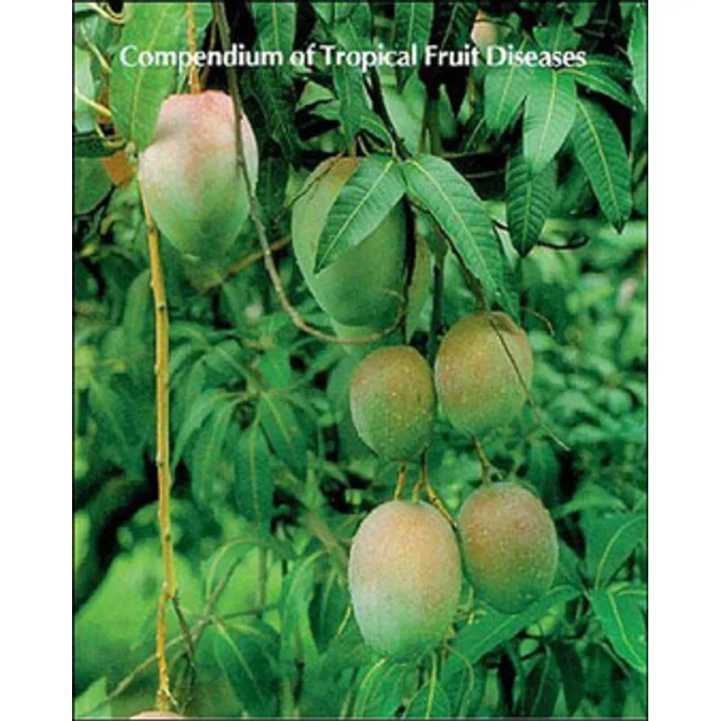 COMPENDIUM OF TROPICAL FRUIT DISEASES