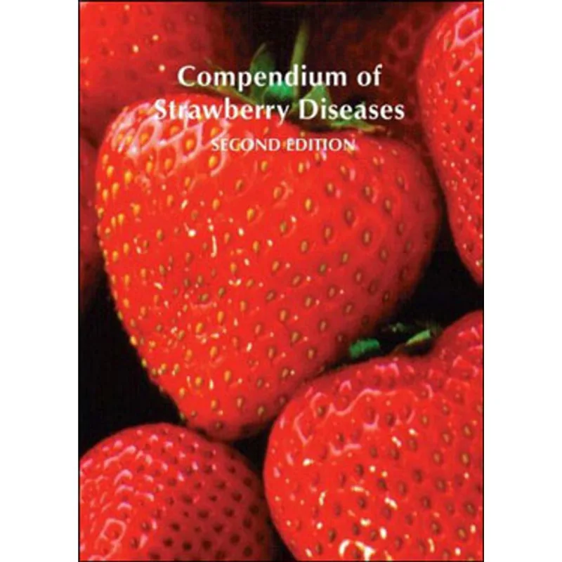 COMPENDIUM OF STRAWBERRY DISEASES