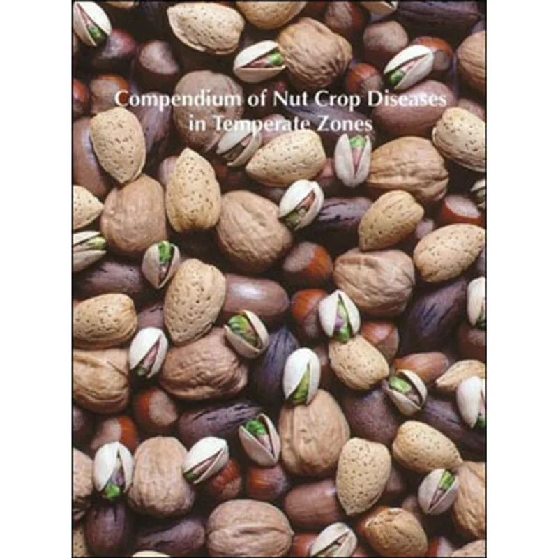 COMPENDIUM OF NUT CROP DISEASES IN TEMPERATE ZONES