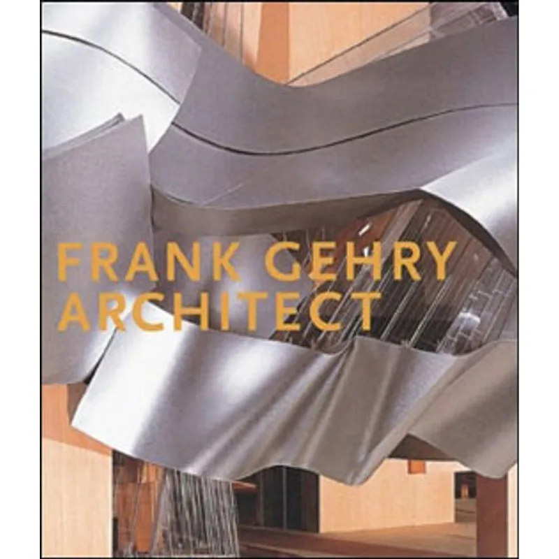 FRANK GEHRY - ARCHITECT