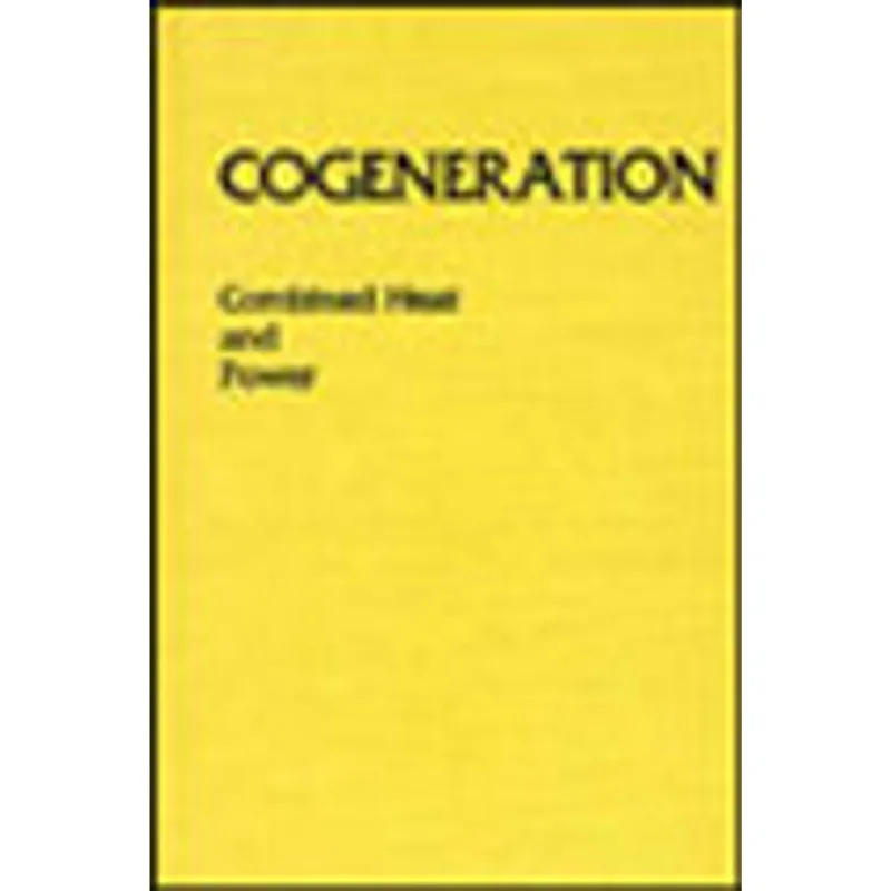 COGENERATION-COMBINED HEAT AND POWER (CHP) - THERMODYNAMICS AND ECONOMICS