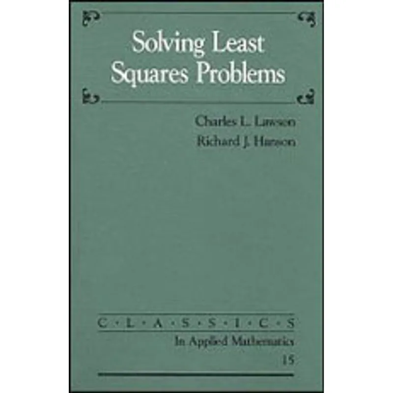 SOLVING LEAST SQUARE PROBLEMS