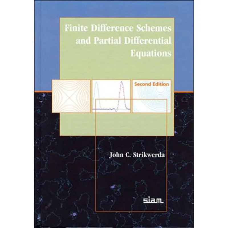 FINITE DIFFERENCE SCHEMES AND PARTIAL DIFFERENTIAL EQUATIONS