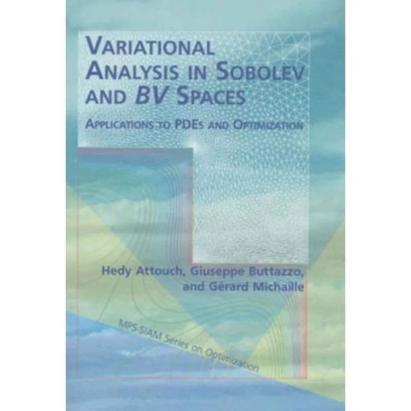 VARIATIONAL ANALYSIS IN SOBOLEV AND BV SPACES