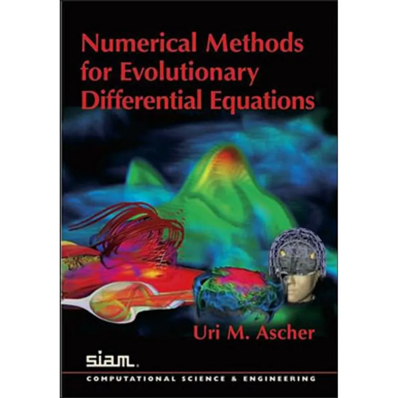 NUMERICAL METHODS FOR EVOLUTIONARY DIFFERENTIAL EQUATIONS