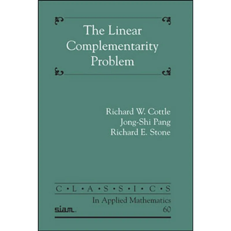 LINEAR COMPLEMENTARITY PROBLEM, THE
