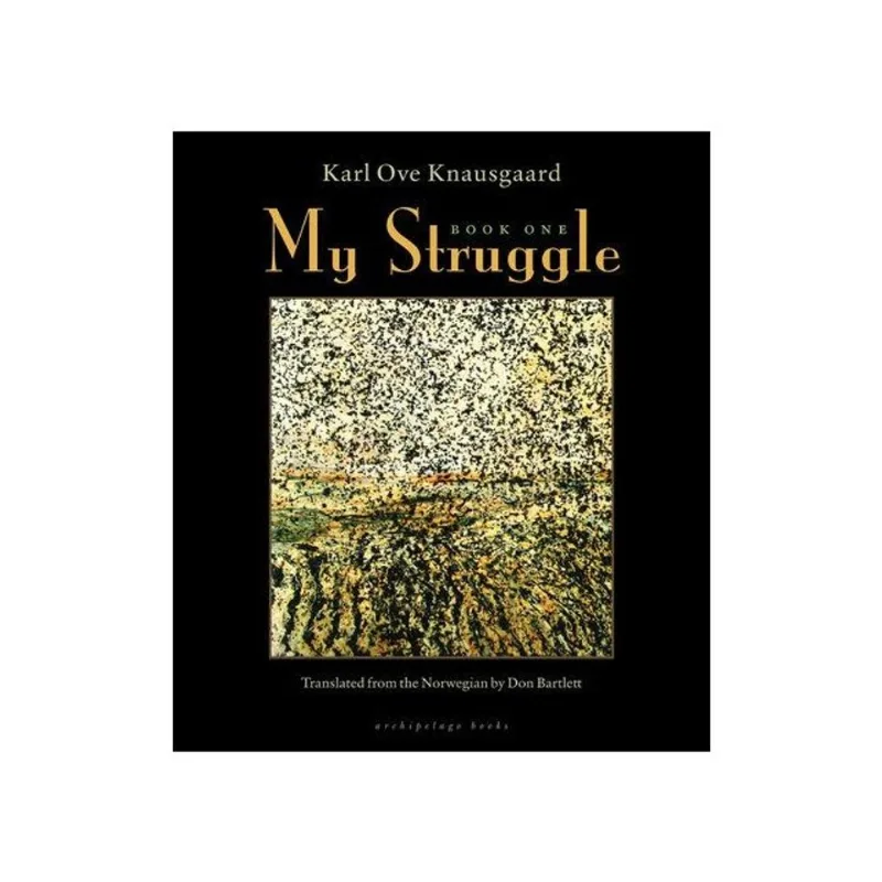 MY STRUGGLE - BOOK ONE