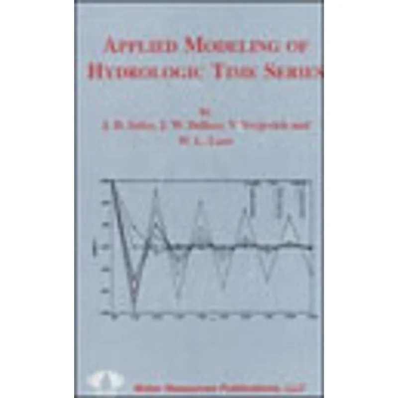 APPLIED MODELING OF HYDROLOGIC TIME SERIES