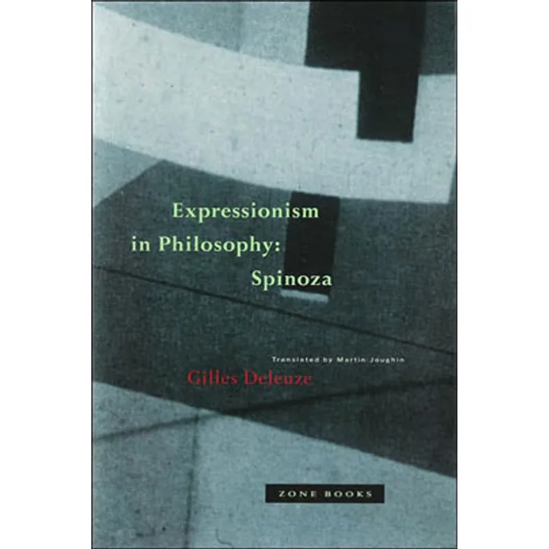 EXPRESSIONISM IN PHILOSOPHY - SPINOZA