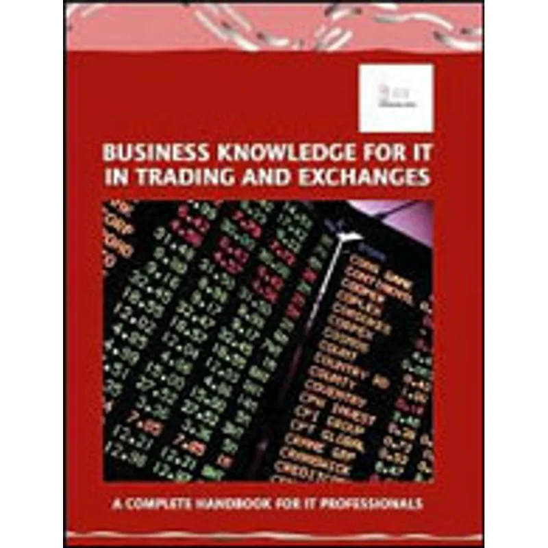 BUSINESS KNOWLEDGE FOR IT IN TRADING AND EXCHANGES