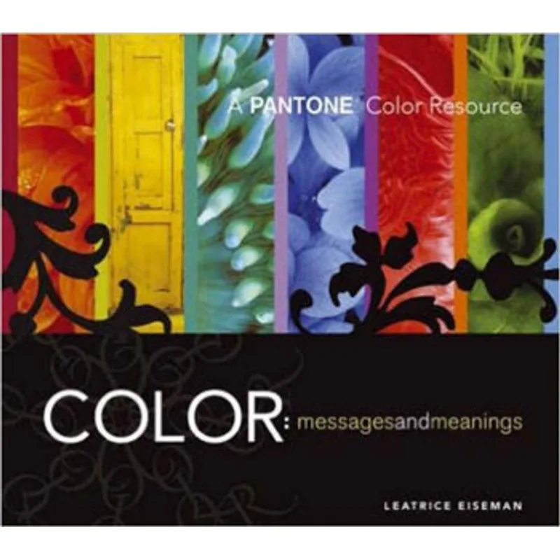 COLOR - MESSAGES & MEANINGS