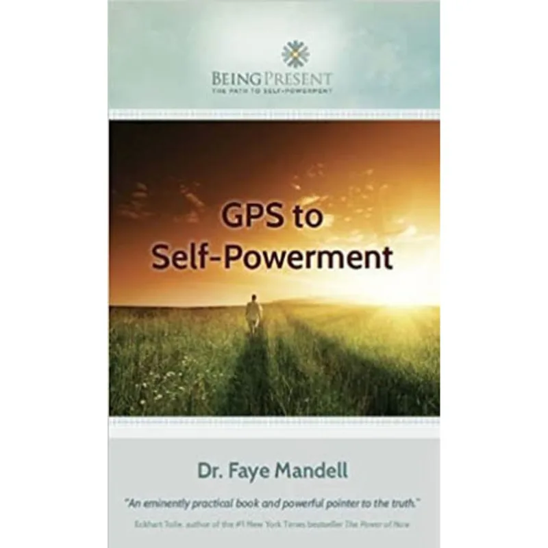 GPS TO SELF-POWERMENT