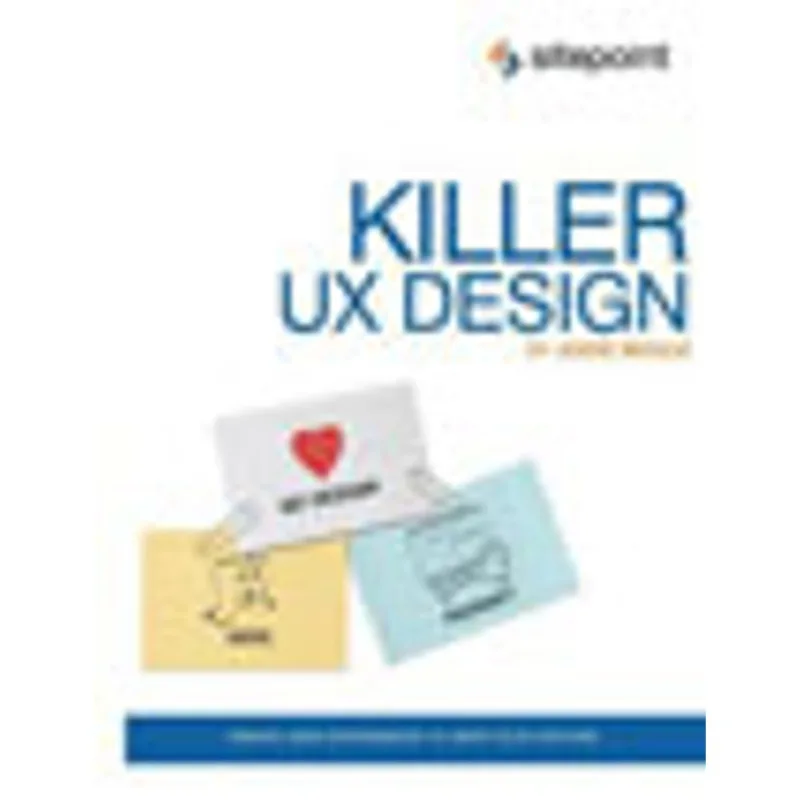 KILLER UX DESIGN