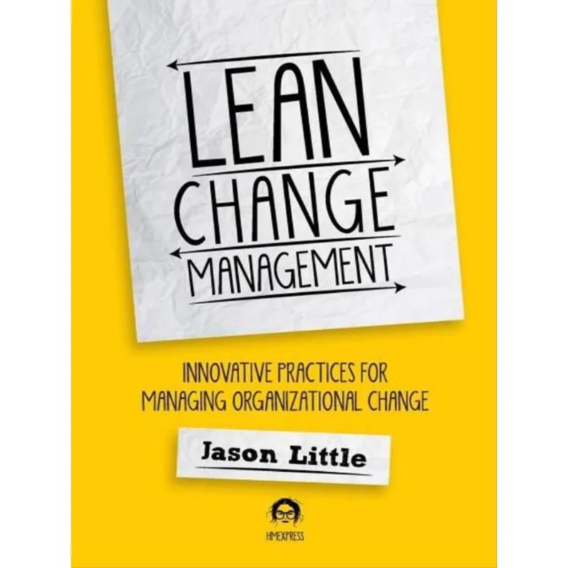 LEAN CHANGE MANAGEMENT