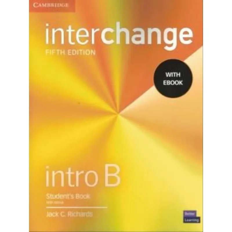 INTERCHANGE INTRO B - STUDENT’S BOOK WITH EBOOK - FIFTH EDITION