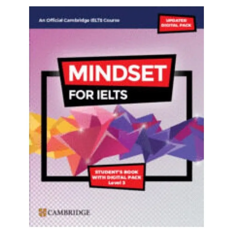 MINDSET FOR IELTS 3 - WITH UPDATED DIGITAL PACK - STUDENTS BOOK WITH DIGITAL PACK