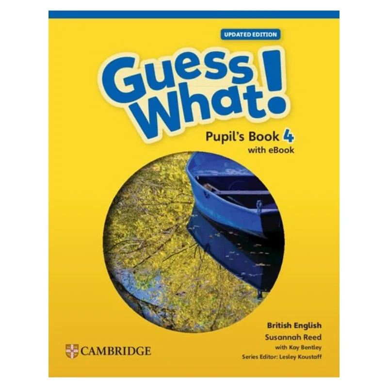 GUESS WHAT! 4 - PUPIL'S BOOK WITH EBOOK - BRITISH ENGLISH
