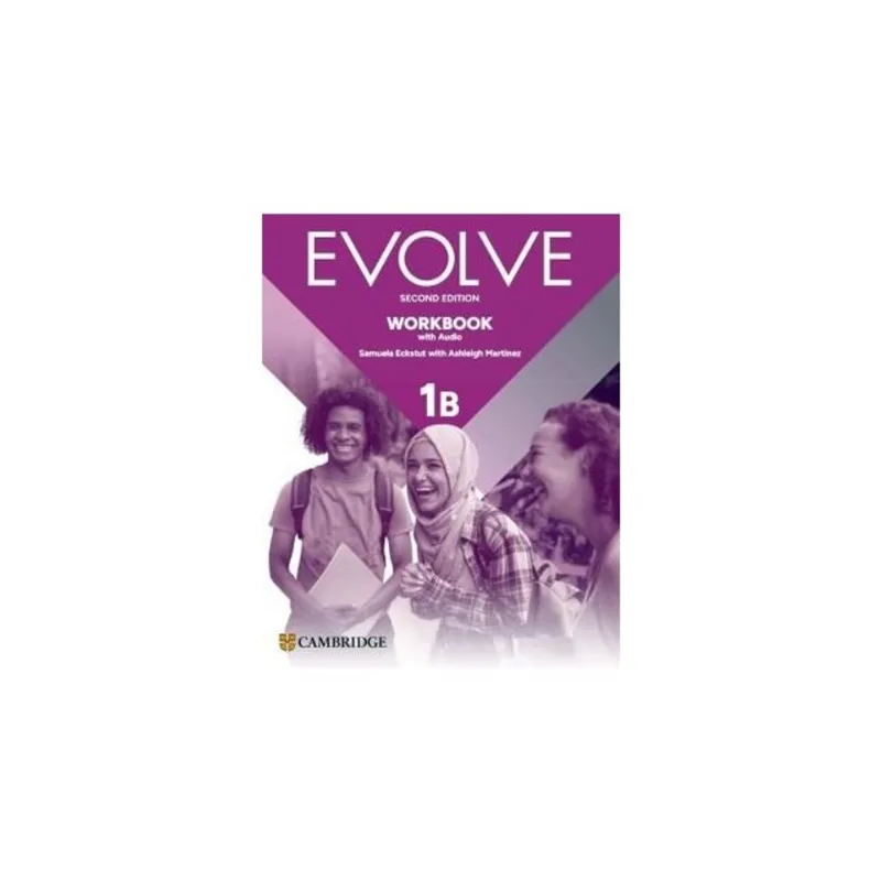 EVOLVE LEVEL 1B - WORKBOOK WITH AUDIO - SECOND EDITION
