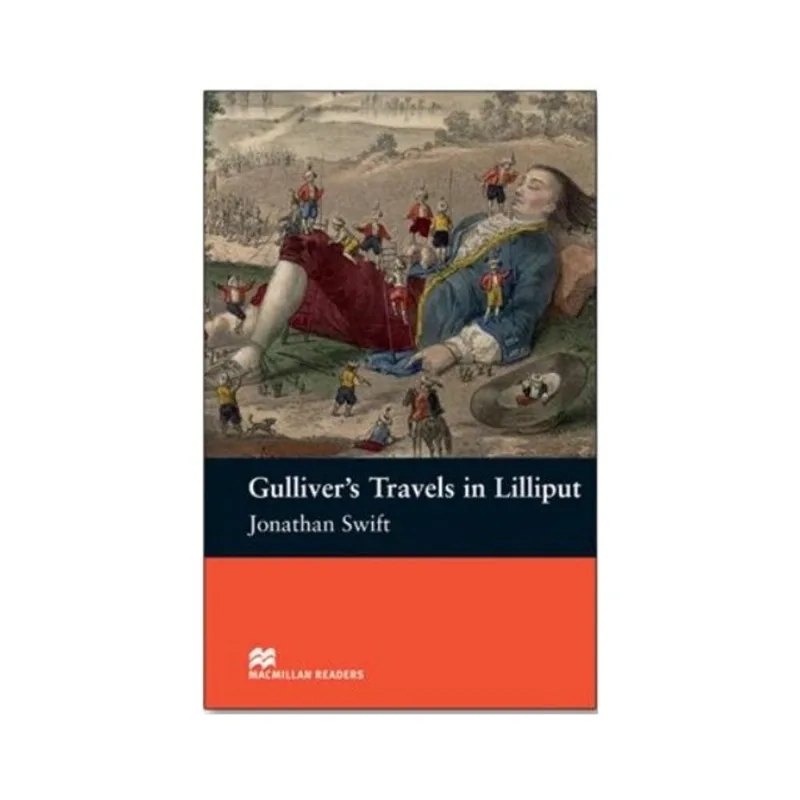 GULLIVER'S TRAVEL IN LILLIPUT
