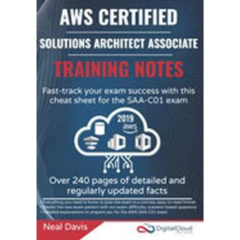 AWS CERTIFIED SOLUTIONS ARCHITECT ASSOCIATE TRAINING NOTES 2019