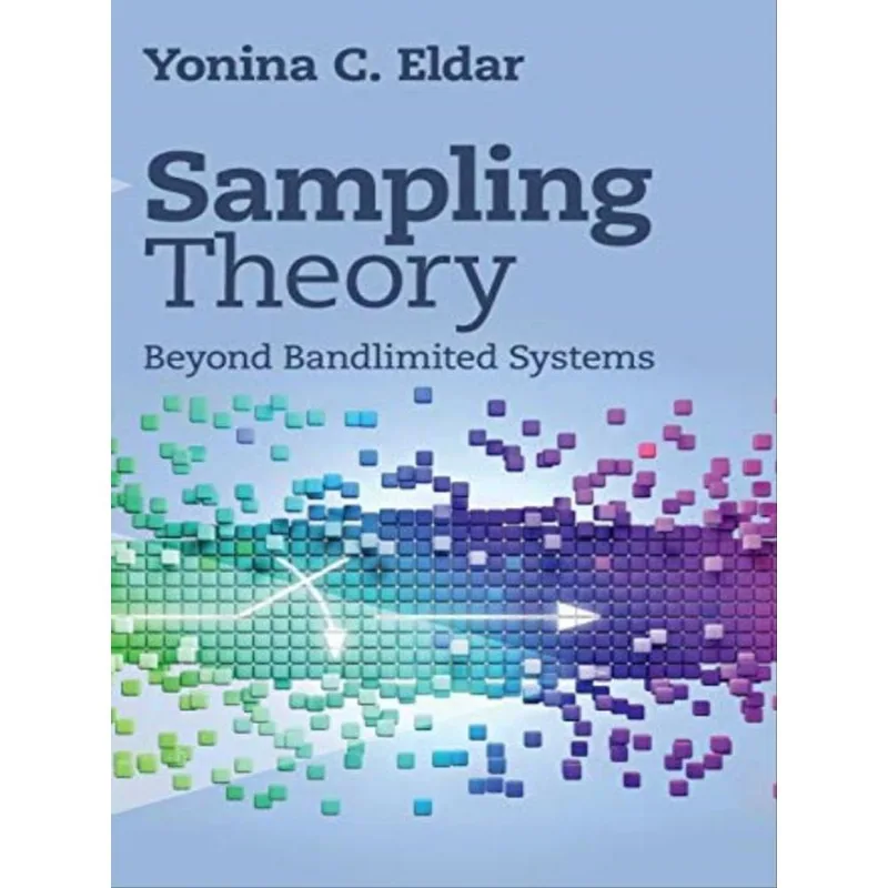 SAMPLING THEORY - BEYOND BANDLIMITED SYSTEMS