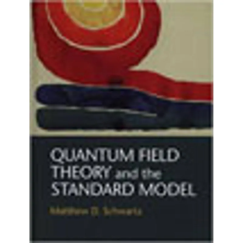 QUANTUM FIELD THEORY AND THE STANDARD MODEL