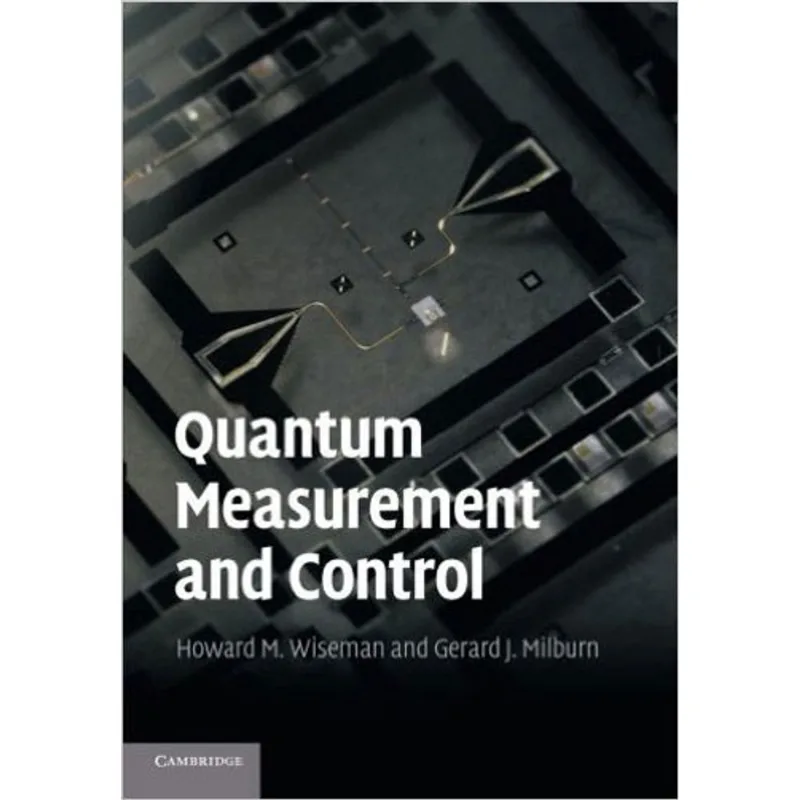 QUANTUM MEASUREMENT AND CONTROL