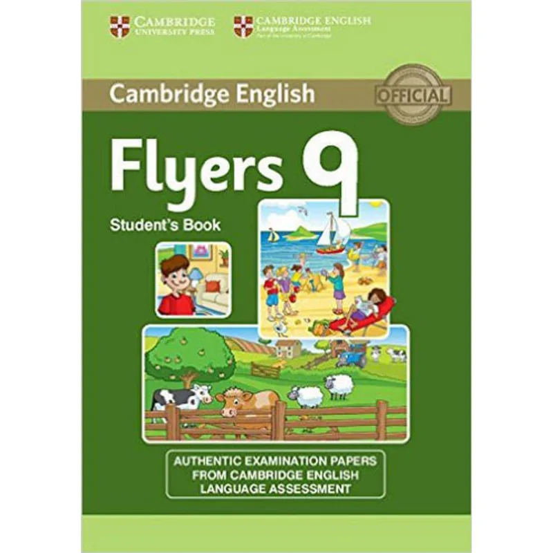 CAMBRIDGE ENGLISH YOUNG LEARNERS FLYERS 9 - STUDENT'S BOOK