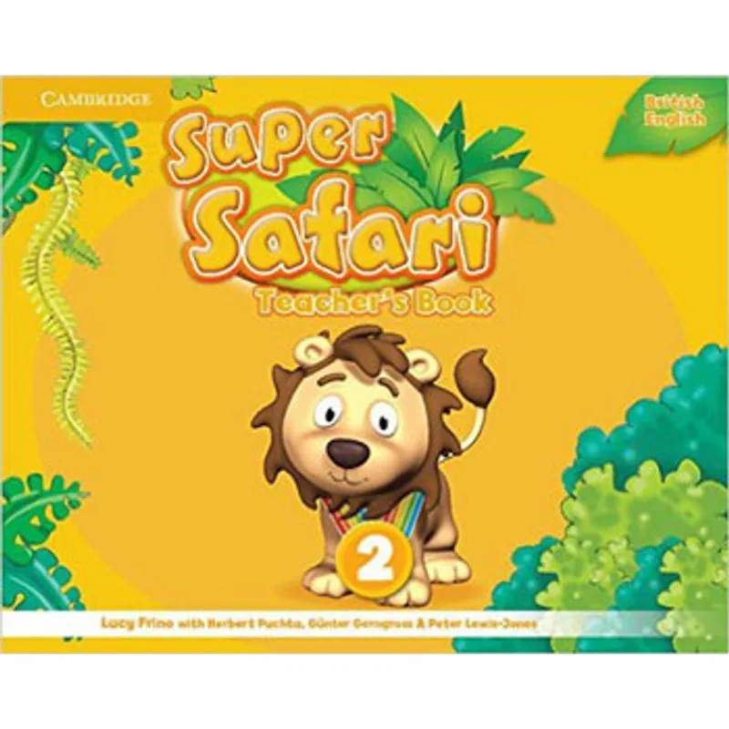 SUPER SAFARI 2 - TEACHER'S BOOK - BRITISH ENGLISH
