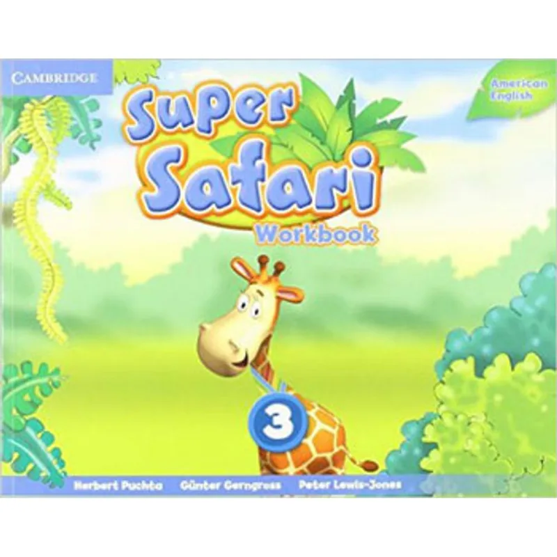 SUPER SAFARI 3 - WORKBOOK - AMERICAN ENGLISH